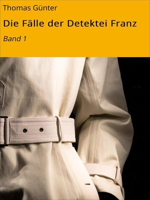 cover image of Die Fälle der Detektei Franz